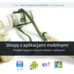 Porównanie sklepów z aplikacjami mobilnymi